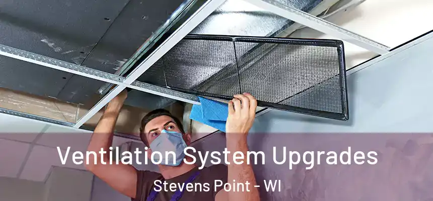  Ventilation System Upgrades Stevens Point - WI